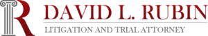 A stylized column 'R' for David L. Rubin, Litigation and Trial Attorneys.